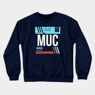 Munich (MUC) Airport Code Baggage Tag Crewneck Sweatshirt